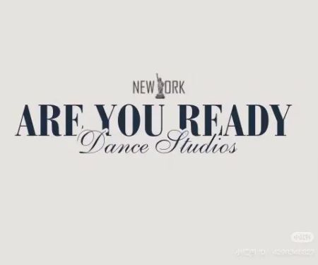 Are You Ready Studio - 纽约 皇后区 法拉盛 私人 芭蕾舞 爵士舞 Hip Hop 嘻哈 街舞 交谊舞 舞蹈 比赛 竞赛 课程 班 培训中心 儿童舞蹈教室 舞蹈学校 艺术工作室