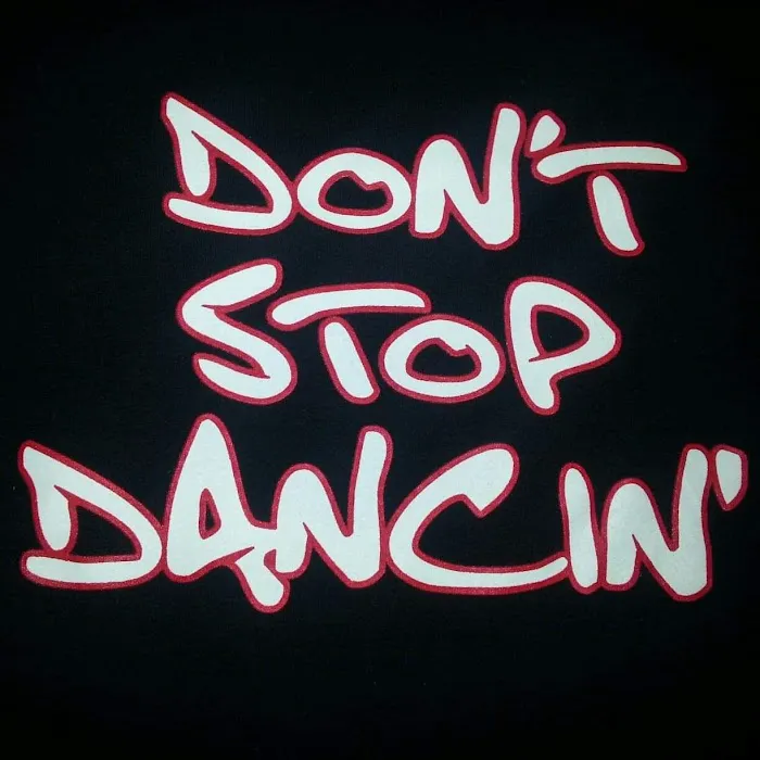 Dont Stop Dancin Picture 1