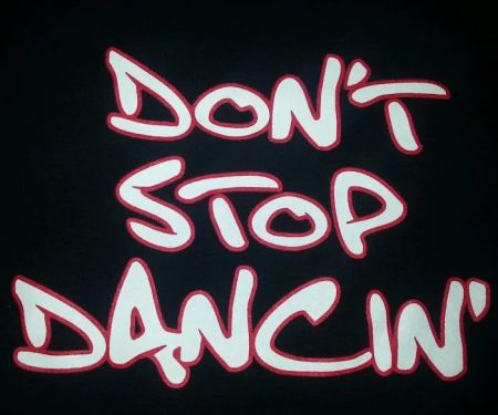 Dont Stop Dancin