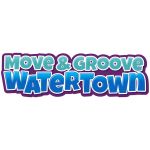 Move & Groove Watertown