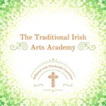 Traditional Irish Arts Academy
